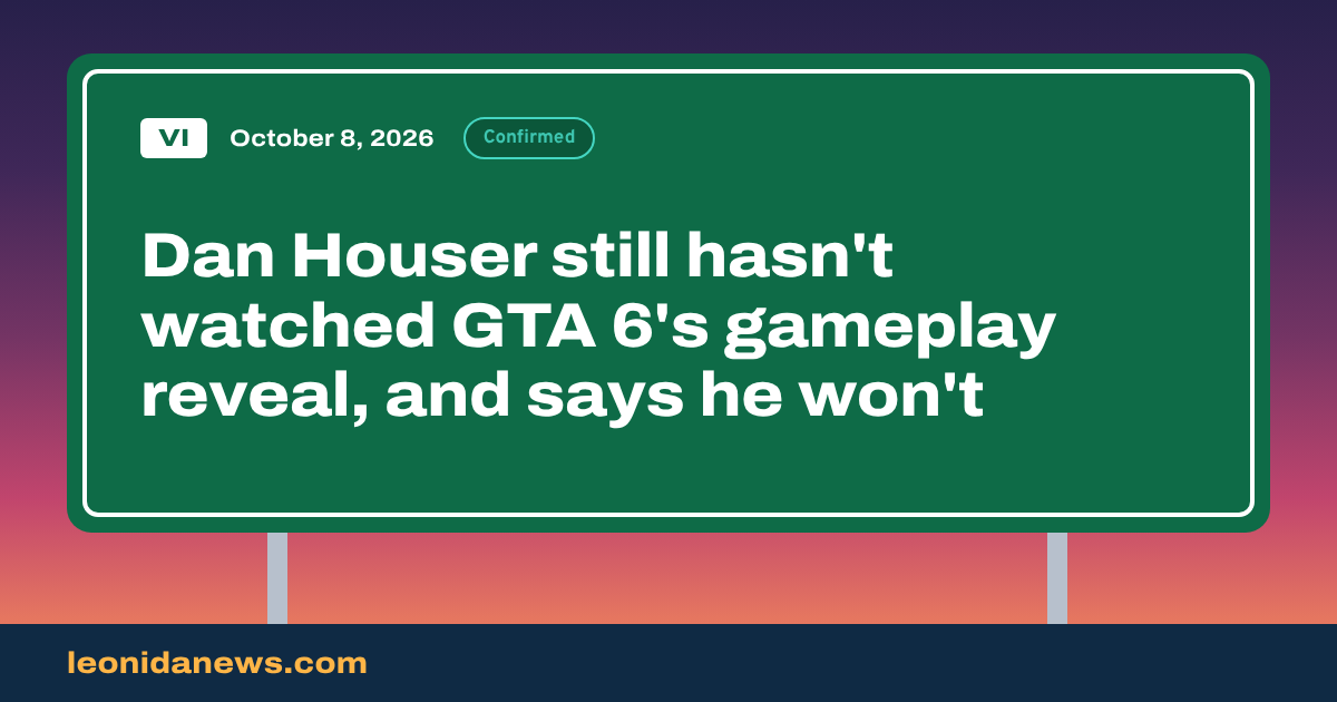 Dan Houser still hasn't watched GTA 6's gameplay reveal, and says he won't