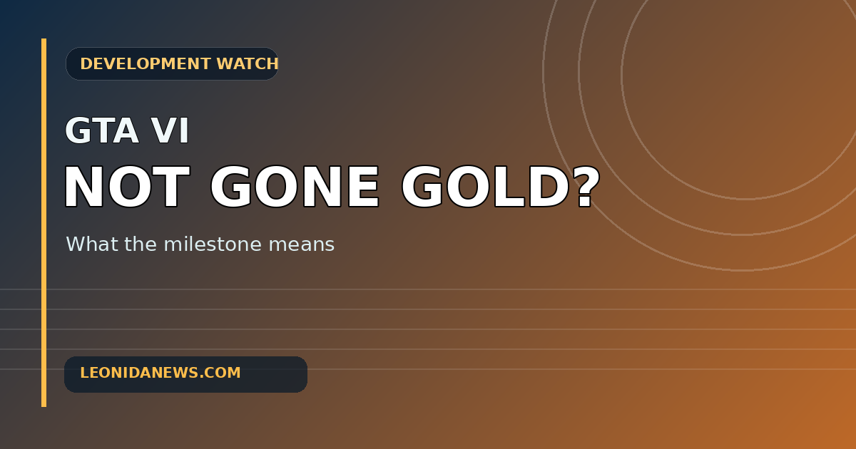 Original LeonidaNews graphic explaining GTA 6 gold status before launch