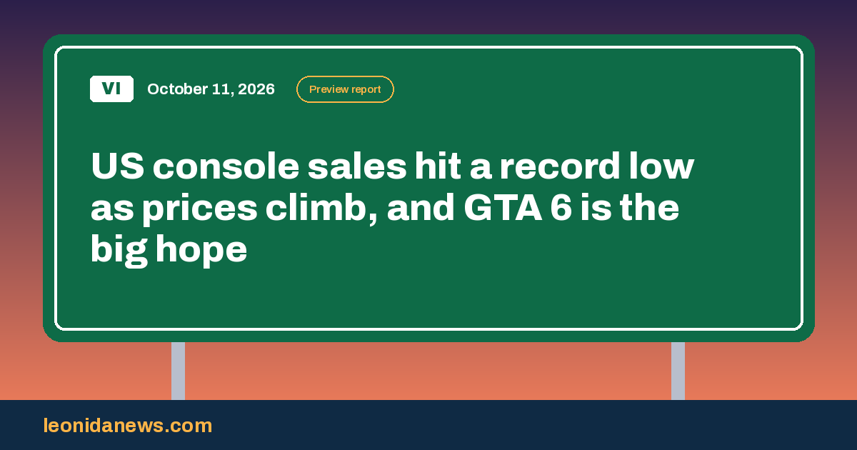 US console sales hit a record low as prices climb ahead of GTA 6